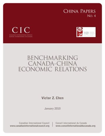 benchmarking canada-china economic relations - Asia Pacific ...