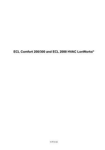 ECL Comfort 200/300 and ECL 2000 HVAC LonWorks - Danfoss.com