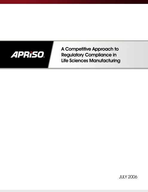 A Competitive Approach to Regulatory Compliance in Life ... - Apriso