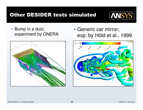 Development and Application of SST-SAS Turbulence Model in the ...