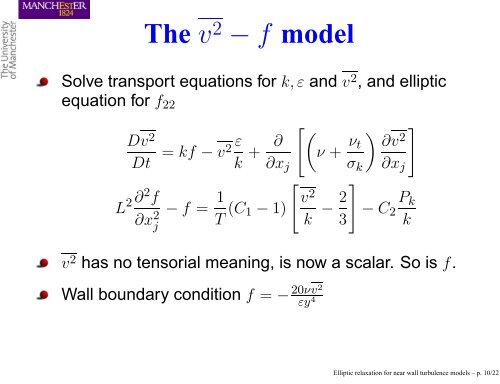 Elliptic relaxation for near wall turbulence models