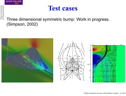 Elliptic relaxation for near wall turbulence models