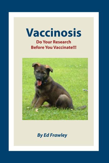 Vaccinosis - Leerburg Enterprise, Inc