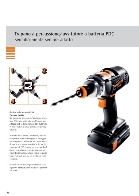 Potenza non è questione di forma Il nuovo programma di ... - Festool