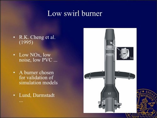 Experimental and LES Study of Low Swirl Flame