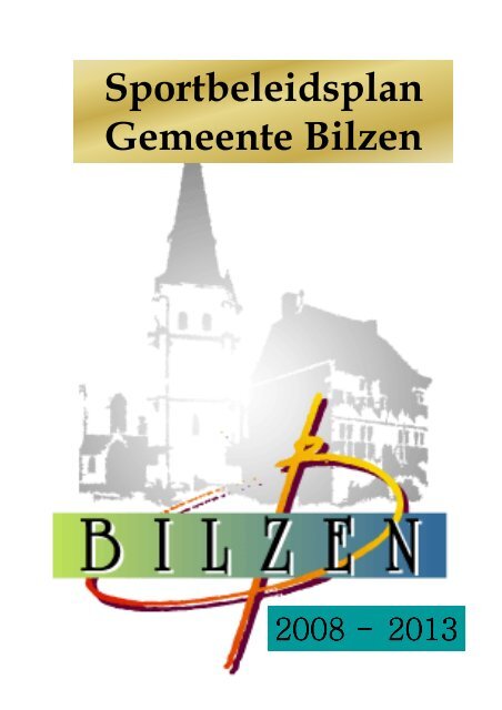 Sportbeleidsplan Bilzen 2008-2013