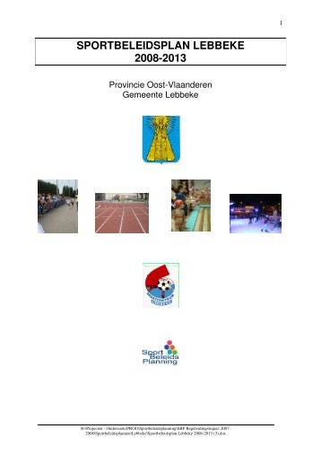 SPORTBELEIDSPLAN LEBBEKE 2008-2013