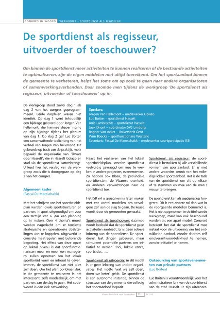 De sportdienst als regisseur, uitvoerder of toeschouwer?