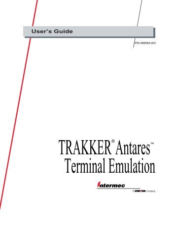 TRAKKER Antares Terminal Emulation User's Guide - Intermec