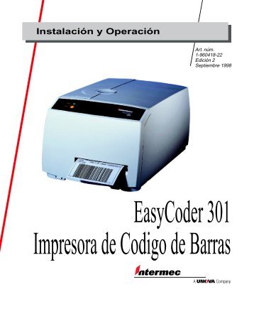 EasyCoder 301 Impresora de Codigo de Barras - epsfiles.intermec ...