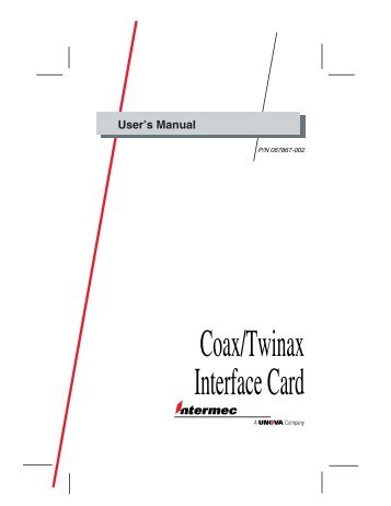 Coax/Twinax Interface Card User's Manual - Intermec