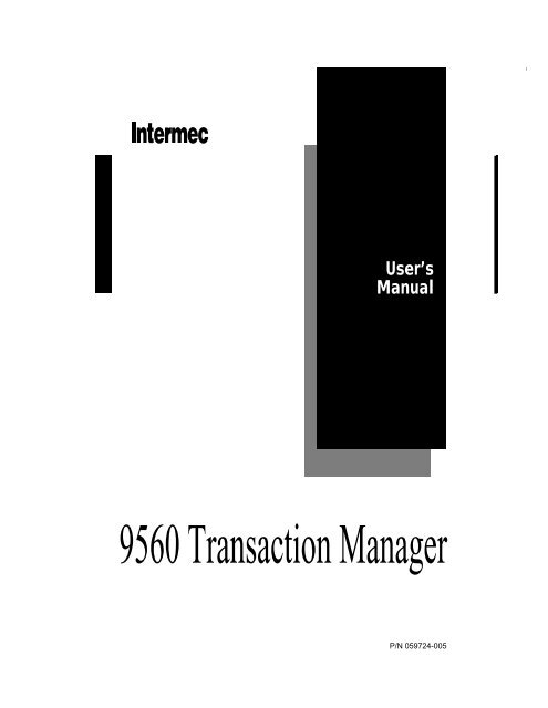 9560 Transaction Manager User's Manual - Intermec