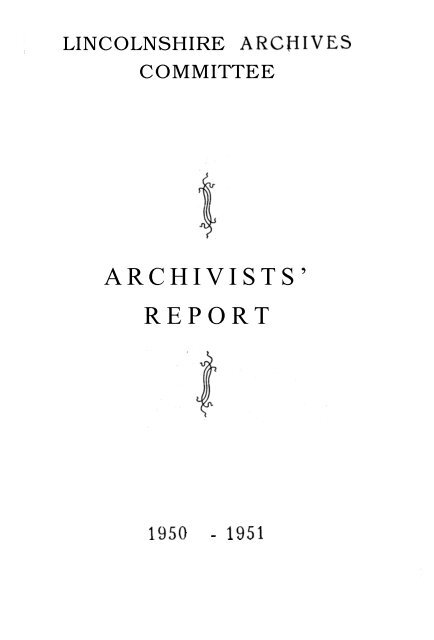 Adobe PDF - Lincolnshire Archives Committee Archivists' Report: 1950