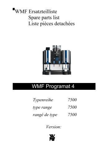WMF Ersatzteilliste Spare parts list Liste pièces ... - Expert-CM