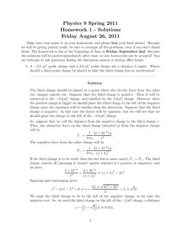 Physics 9 Spring 2011 Homework 1 - Solutions Friday August 26 ...