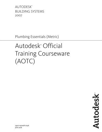 Autodesk® Official Training Courseware (AOTC) - Digital River