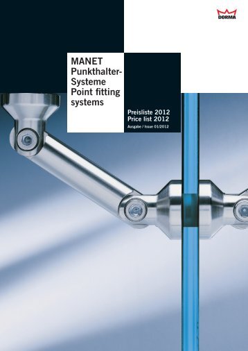 MANET Punkthalter- Systeme Point fitting systems Preisliste 2012 ...