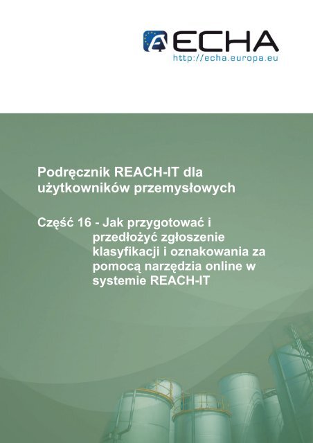 Podręcznik REACH-IT dla użytkowników ... - ECHA - Europa