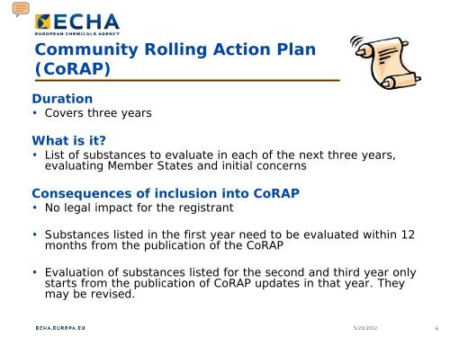 Community Rolling Action Plan (CoRAP) - ECHA - Europa