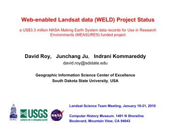 Web-enabled Landsat data (WELD) Project Status