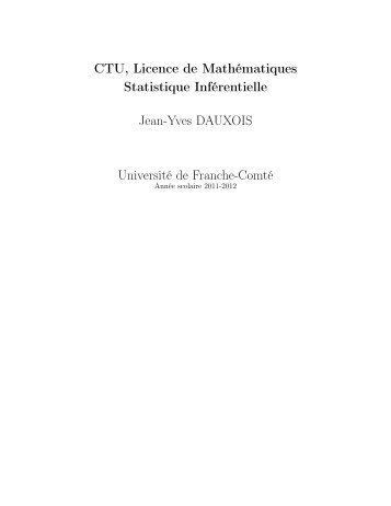 CTU, Licence de Mathématiques Statistique Inférentielle Jean-Yves ...