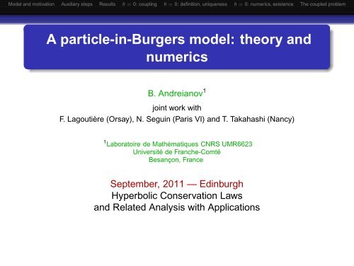 A particle-in-Burgers model: theory and numerics - Laboratoire de ...
