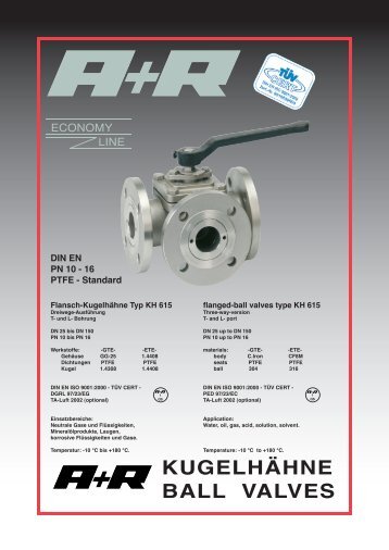 KUGELHÄHNE BALL VALVES - A+R Armaturen