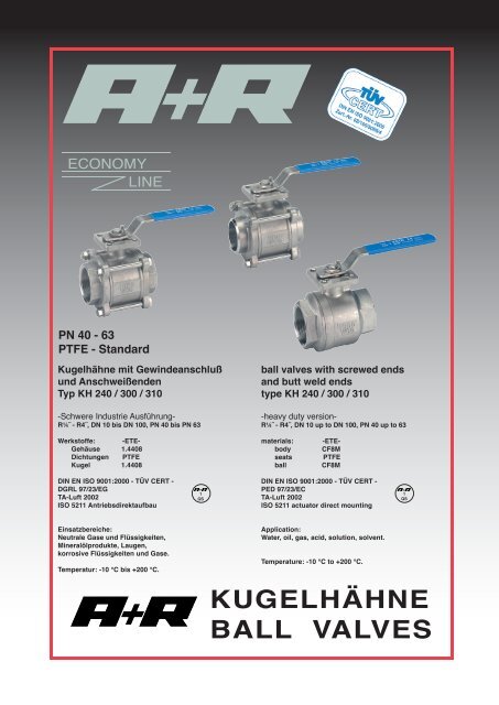 KUGELHÄHNE BALL VALVES - A+R Armaturen