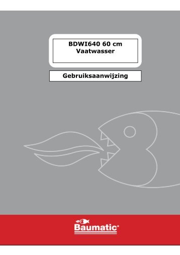 77 BDWI640 60 cm Vaatwasser Gebruiksaanwijzing - baumatic.cz
