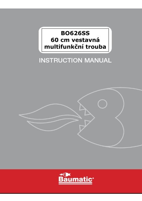 BO626SS 60 cm vestavná multifunkční trouba - baumatic.cz
