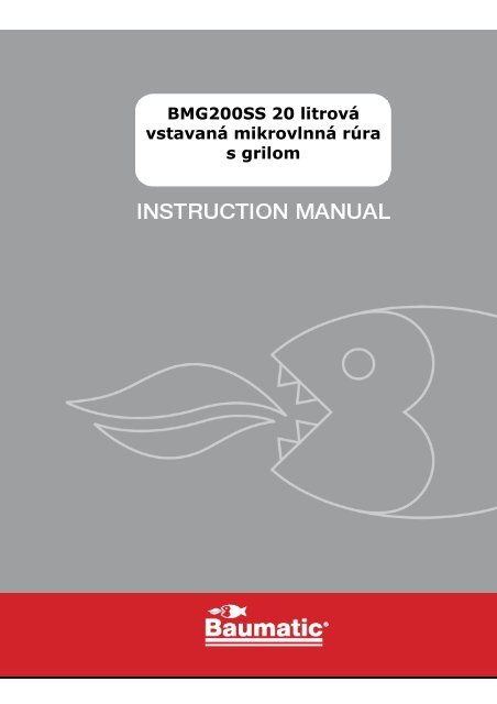 User Manual for your Baumatic BMG200SS 20 litrová vstavaná ...