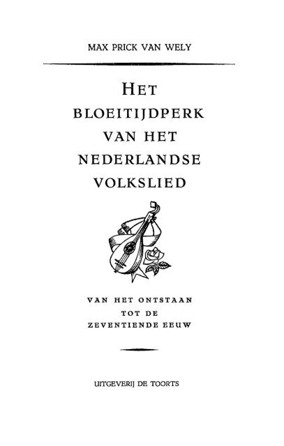 het bloeitijdperk van het nederlandse volkslied