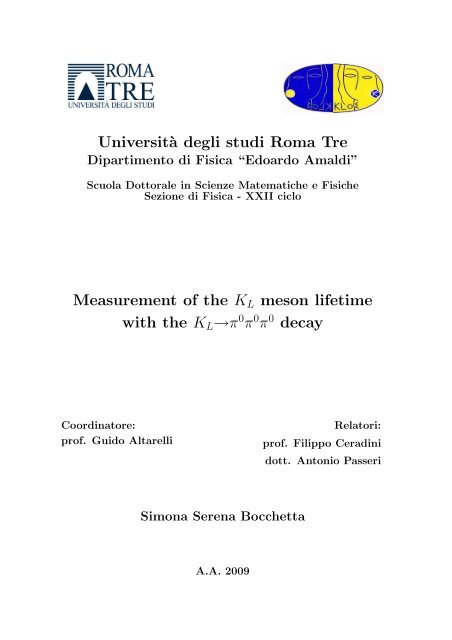 Universit`a degli studi Roma Tre Measurement of the KL meson ...