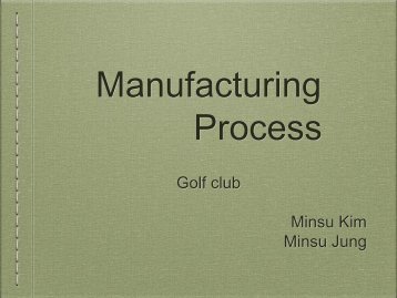 Manufacturing Process