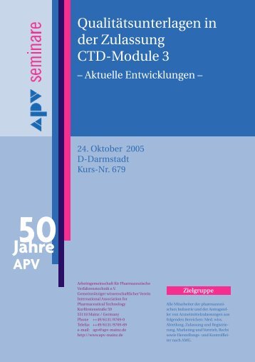 Qualitätsunterlagen in der Zulassung Ctd-Module 3 - APV