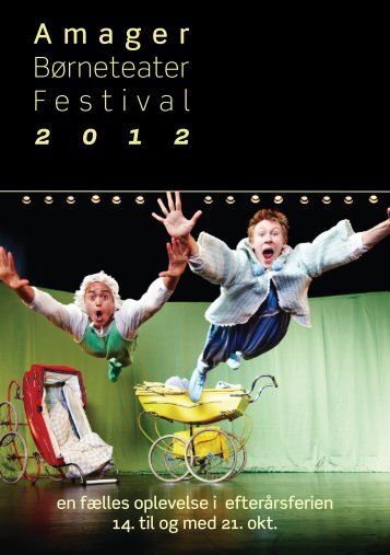 Amager Børneteater Festival 2 0 1 2 - ZeBU