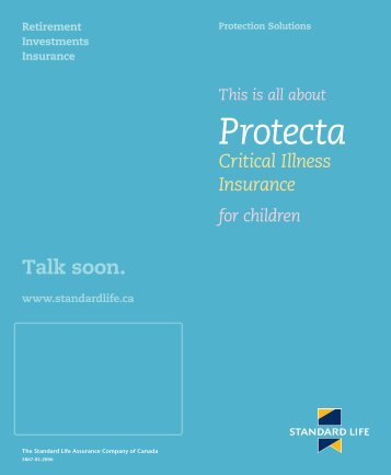 This is All About Protecta Critical Illness for - Standard Life