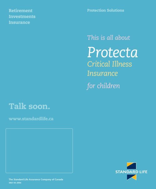 This is All About Protecta Critical Illness for - Standard Life