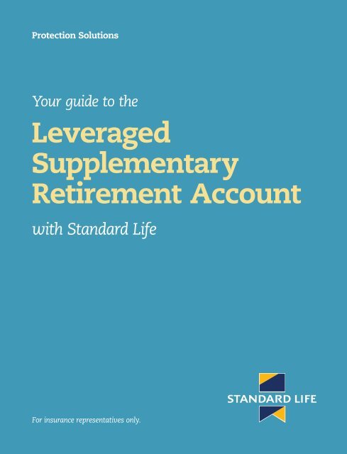 Leveraged Supplementary Retirement Account - Standard Life