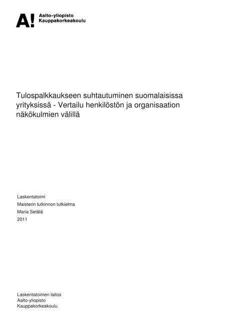 Tulospalkkaukseen suhtautuminen suomalaisissa ... - Aalto-yliopisto