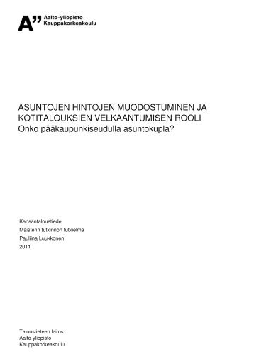 ASUNTOJEN HINTOJEN MUODOSTUMINEN JA ... - Aalto-yliopisto