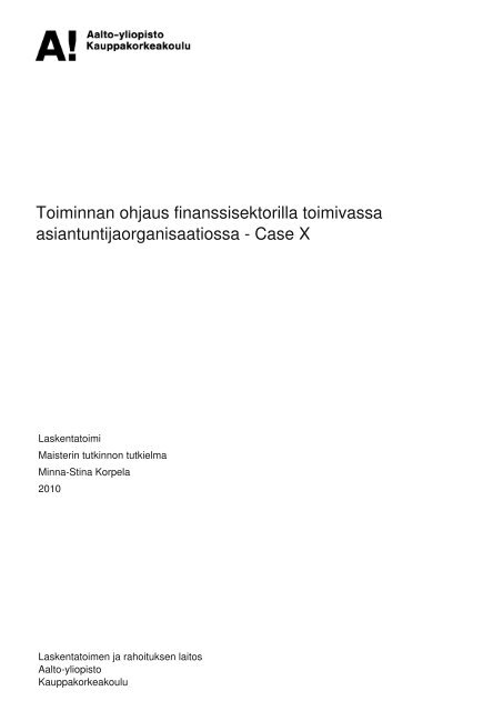 Toiminnan ohjaus finanssisektorilla toimivassa ... - Aalto-yliopisto