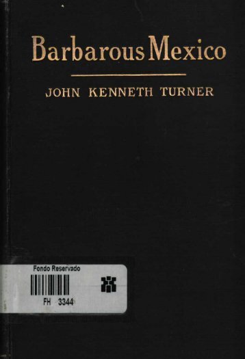 BarbarousMexico JOHN KENNETH TURNER