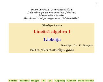 Line¯ar¯a algebra I 1.lekcija