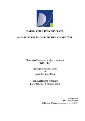 DAUGAVPILS UNIVERSITĀTE “ĶĪMIJA” Pašnovērtējuma ziņojums ...