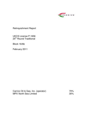 Relinquishment Report UKCS License P.1656 25 Round ... - Oil & Gas