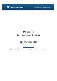 Manuel d'utilisation - AVS Video Editor - AVS4YOU >> Online Help