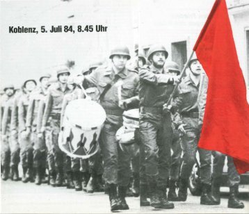 Koblenz, 5. Juli 84, 8.45 Uhr - Arbeiterbund für den Wiederaufbau ...