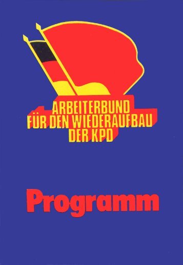 Karl - Arbeiterbund für den Wiederaufbau der KPD