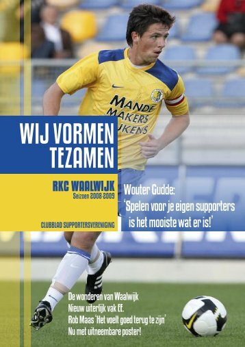 WIJ VORMEN TEZAMEN - Supportersverening RKC WAALWIJK ...